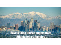 how-to-snag-cheap-flights-from-atlanta-to-los-angeles-small-0