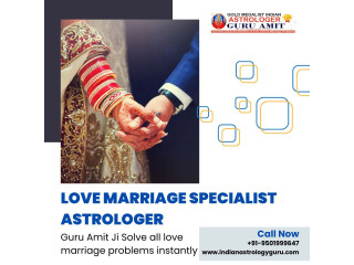 Trusted Love Marriage Specialist Astrologer in India - Consult Guru Amit Ji