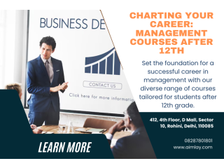 Charting Your Career: Management Courses After 12th