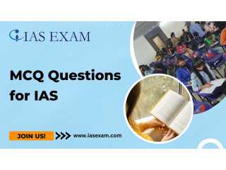 Mastering the UPSC: MCQ Questions for IAS Preparation
