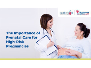 The Importance of Prenatal Care for High-Risk Pregnancies