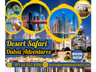 Safari Dubai Adventures | Dubai Desert Safari | +971 55 553 8395