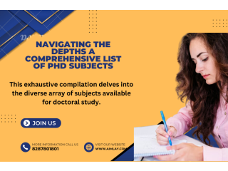 Navigating the Depths: A Comprehensive List of PhD Subjects
