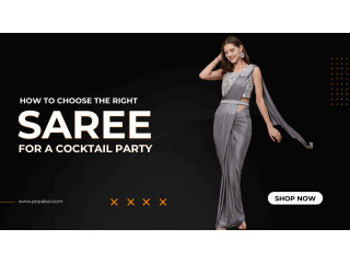 How to Choose the Right Saree for a Cocktail Party?  PepaBai