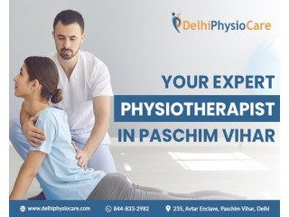 Your Expert Physiotherapist in Paschim Vihar
