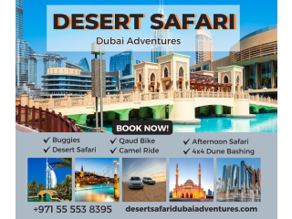 Dubai Desert Safari Adventures +971 55 553 8395