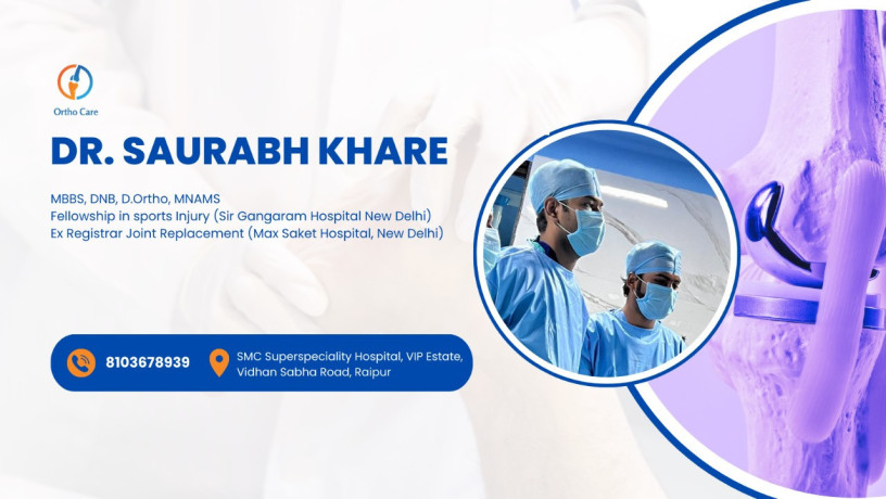 are-you-looking-best-orthopedic-specialist-in-raipur-chhattisgarh-dr-saurabh-khare-india-big-0